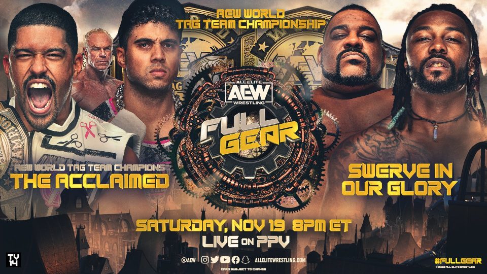 Poster for The Acclaimed (Anthony Bowens and Max Caster) (c) vs. Swerve In Our Glory (Keith Lee and Swerve Strickland) - World Tag Team Championship at AEW Full Gear 2022