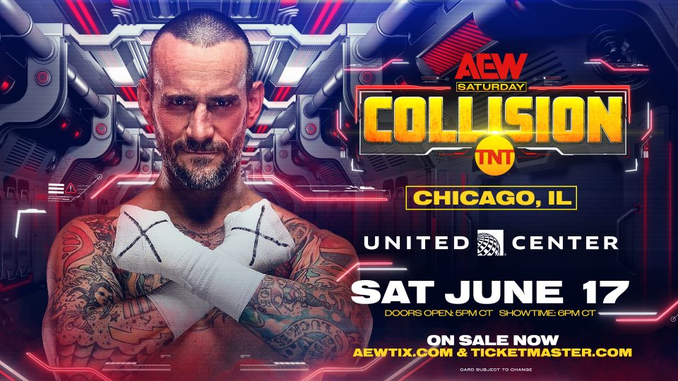 CM Punk's AEW return graphic feature CM Punk and text reading 'AEW Collision, Saturday June 17th'